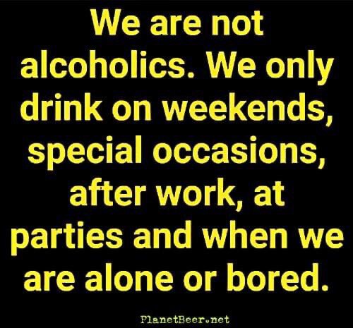 We Only Drink...