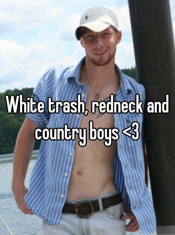 White Trash & Red Necks... - Copy.jpg